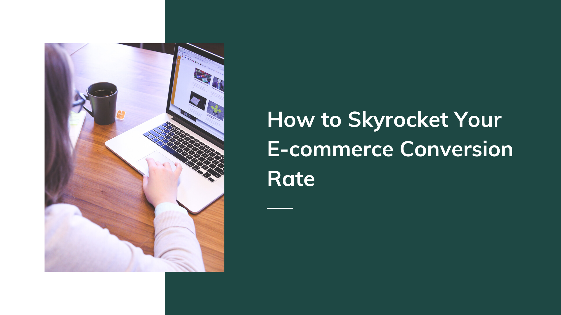 11 Effective Strategies to Skyrocket Your E-commerce Conversion Rate 11 Effective Strategies to Skyrocket Your E-commerce Conversion Rate